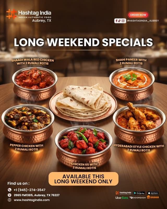 Long Weekend Specials - Various chicken and paneer dishes served with 2 Rumali Rotis, available this long weekend only