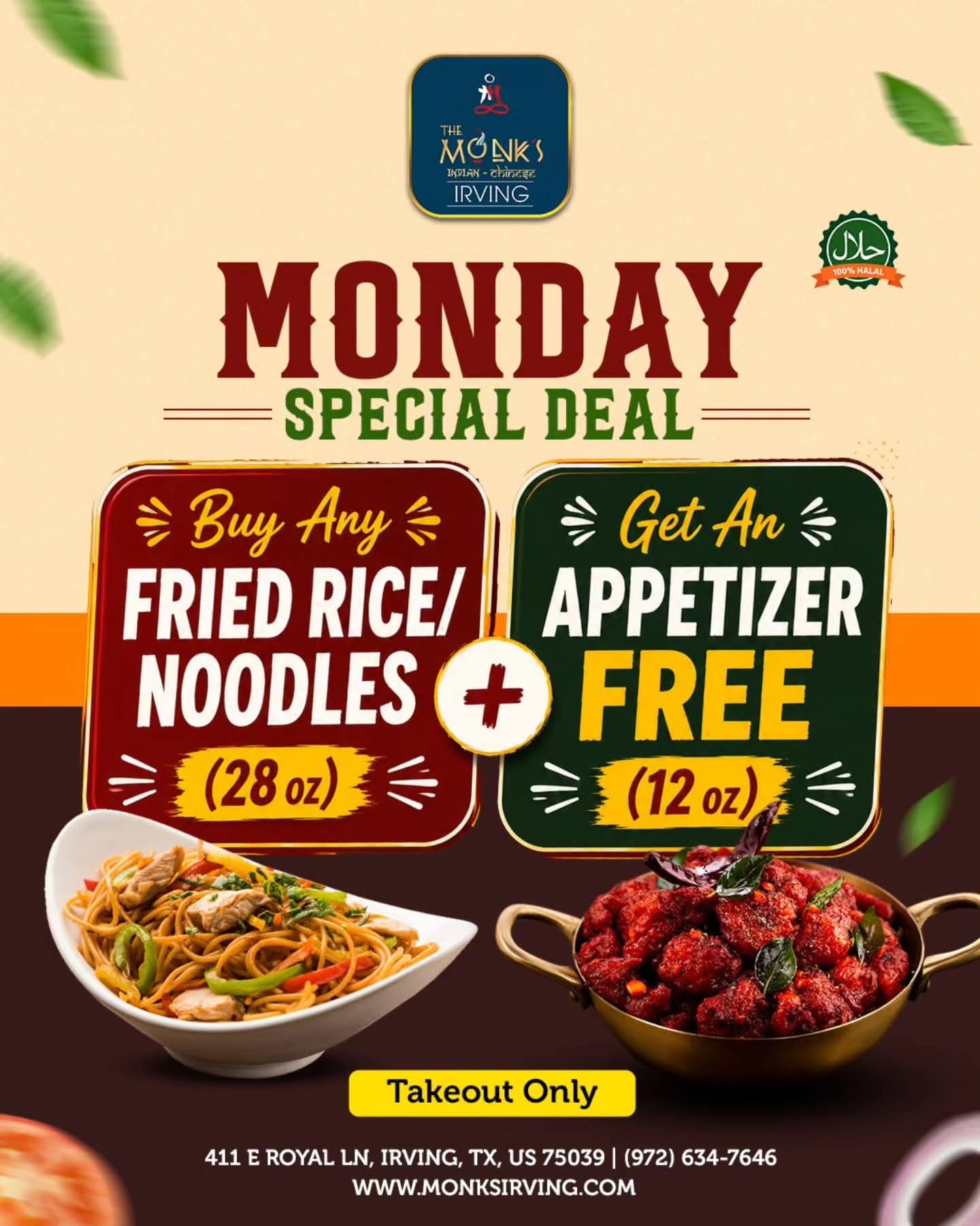 Takeout Only: Buy any 28 oz Fried Rice or Noodles and get a free 12 oz Appetizer.