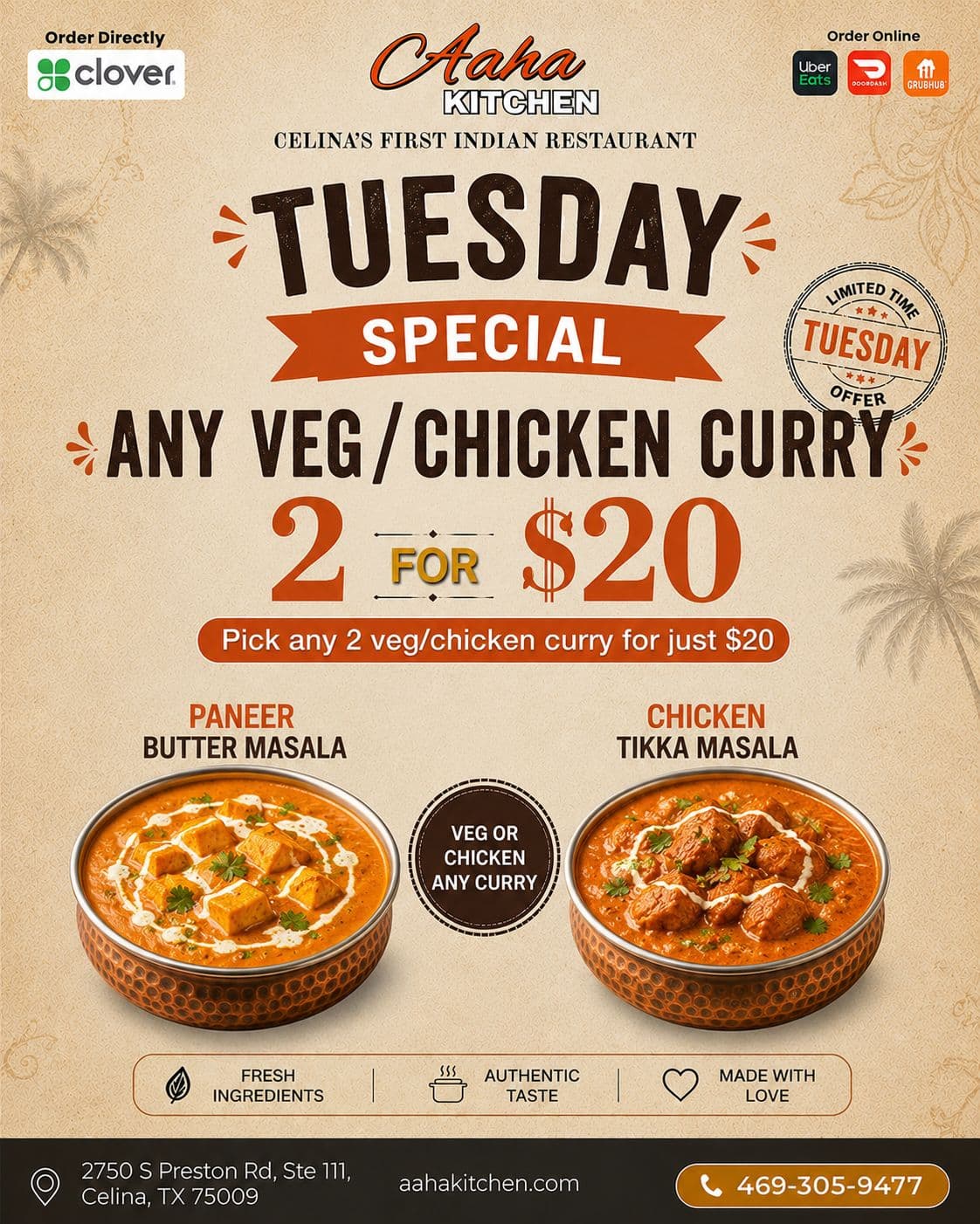 Get any 2 veg or chicken curries for $20