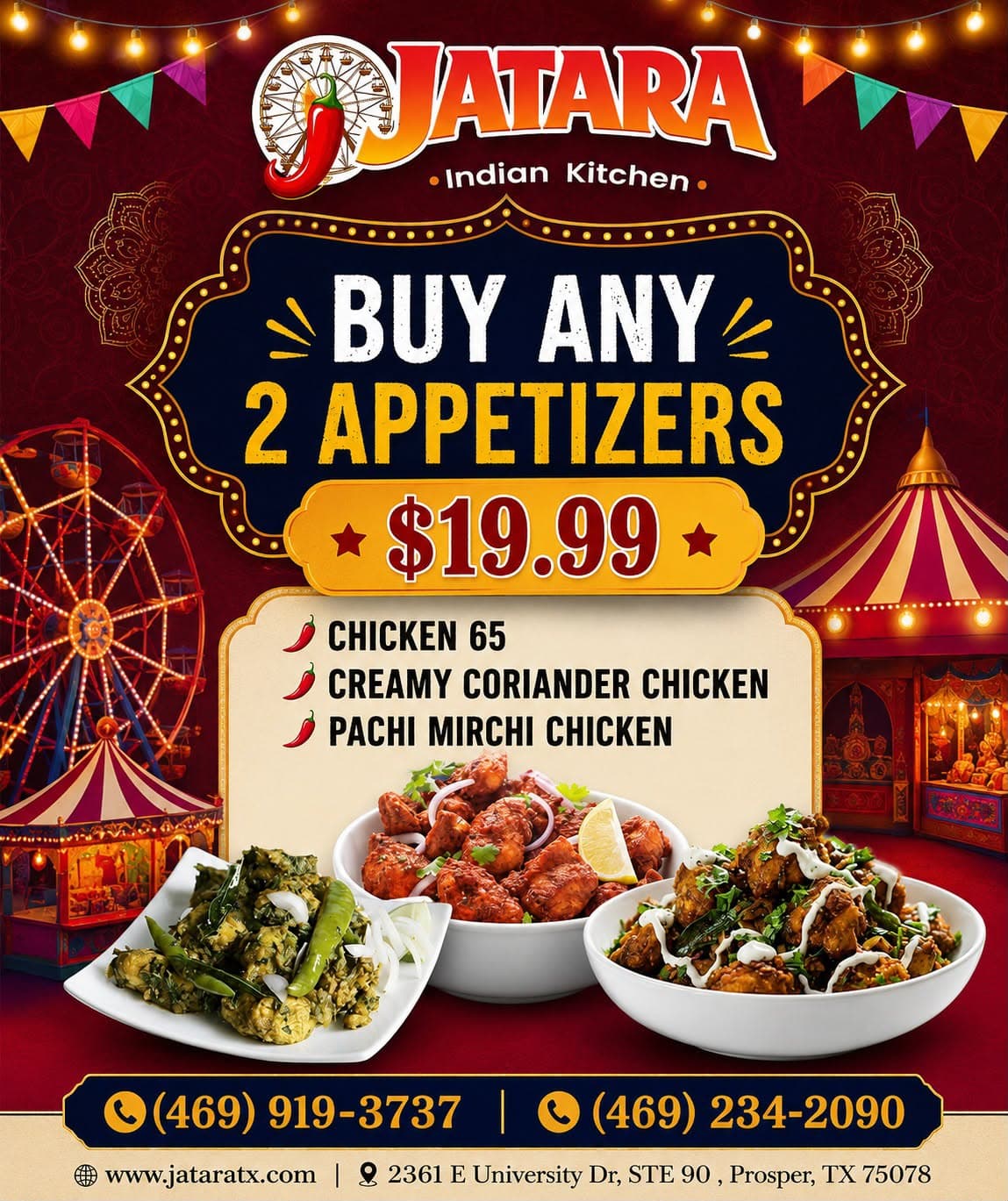 Buy any 2 appetizers for $19.99. Options include Chicken 65, Creamy Coriander Chicken, and Pachi Mirchi Chicken.