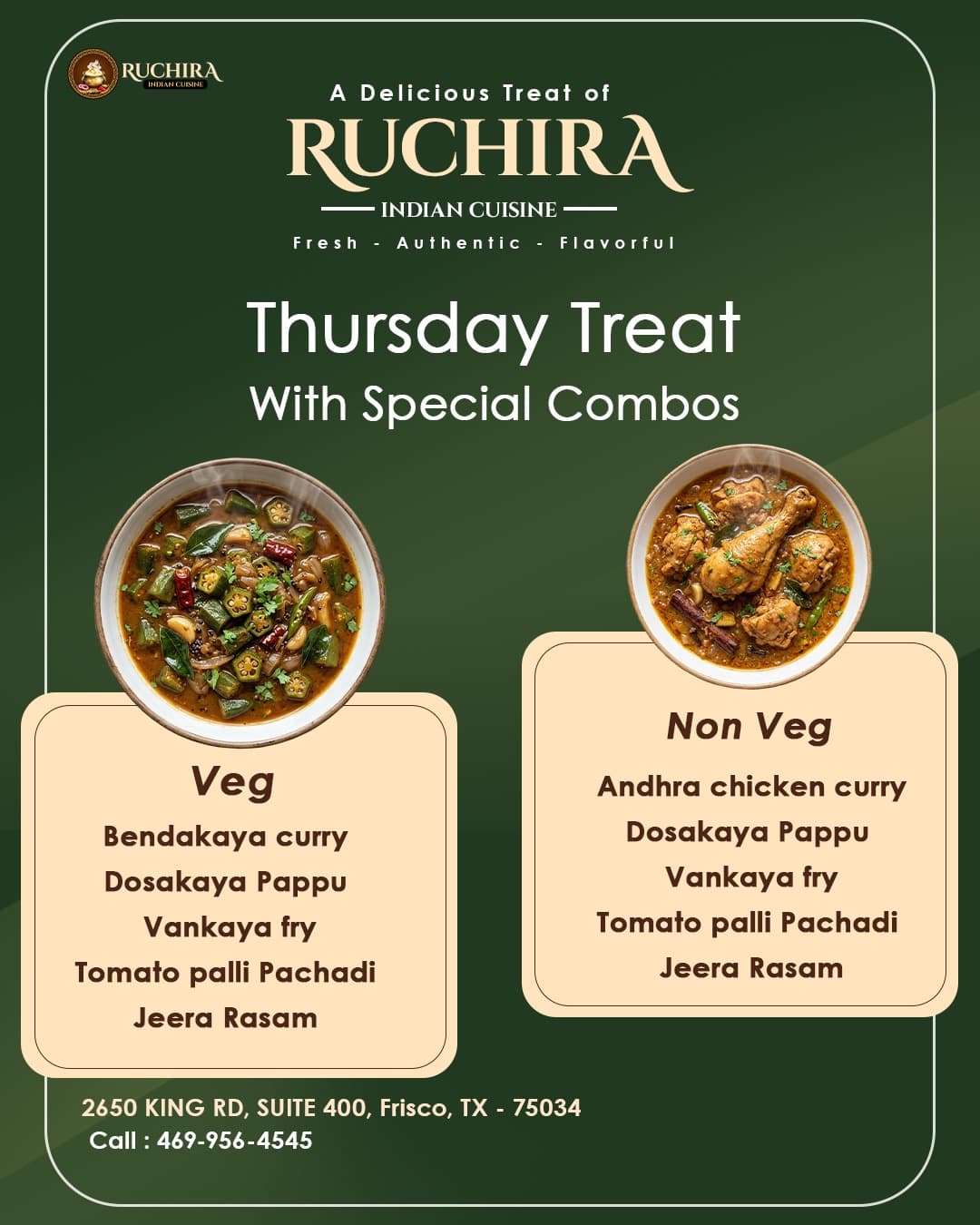 Thursday Treat featuring special Veg and Non Veg Combos with traditional South Indian curries
