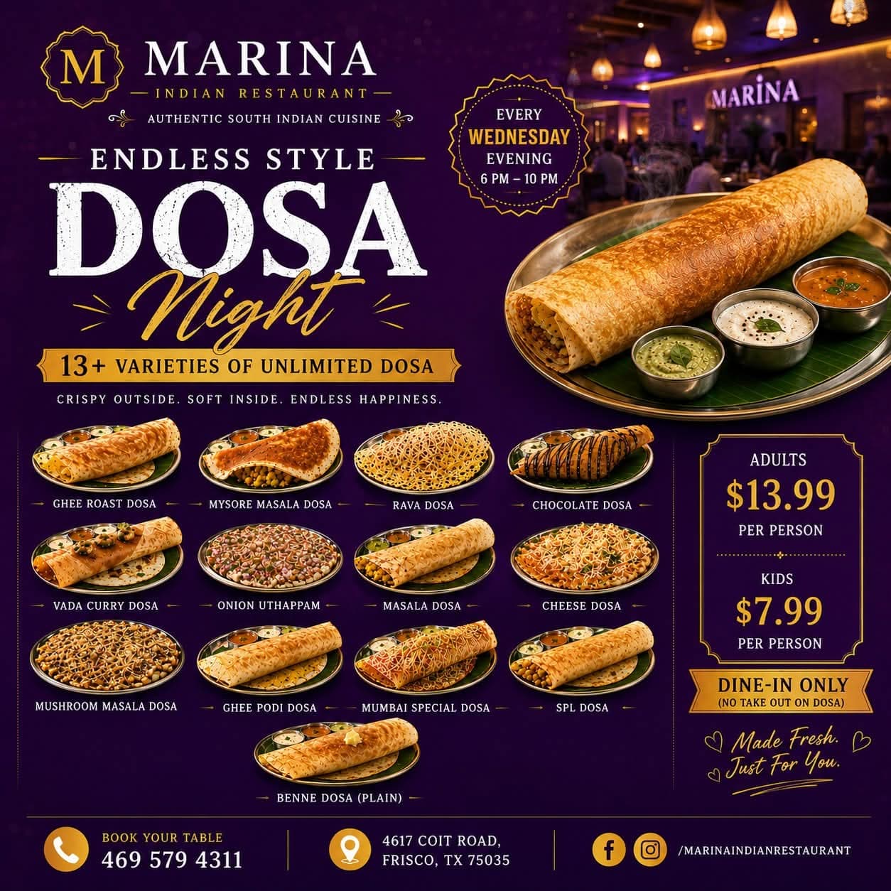 Endless Style Dosa Night featuring 13+ varieties of unlimited dosa. Dine-in only. Adults $13.99, Kids $7.99.