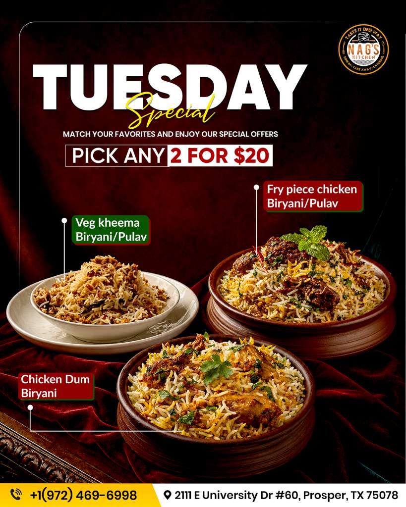 Tuesday Special: Pick any 2 Biryani or Pulav favorites for $20