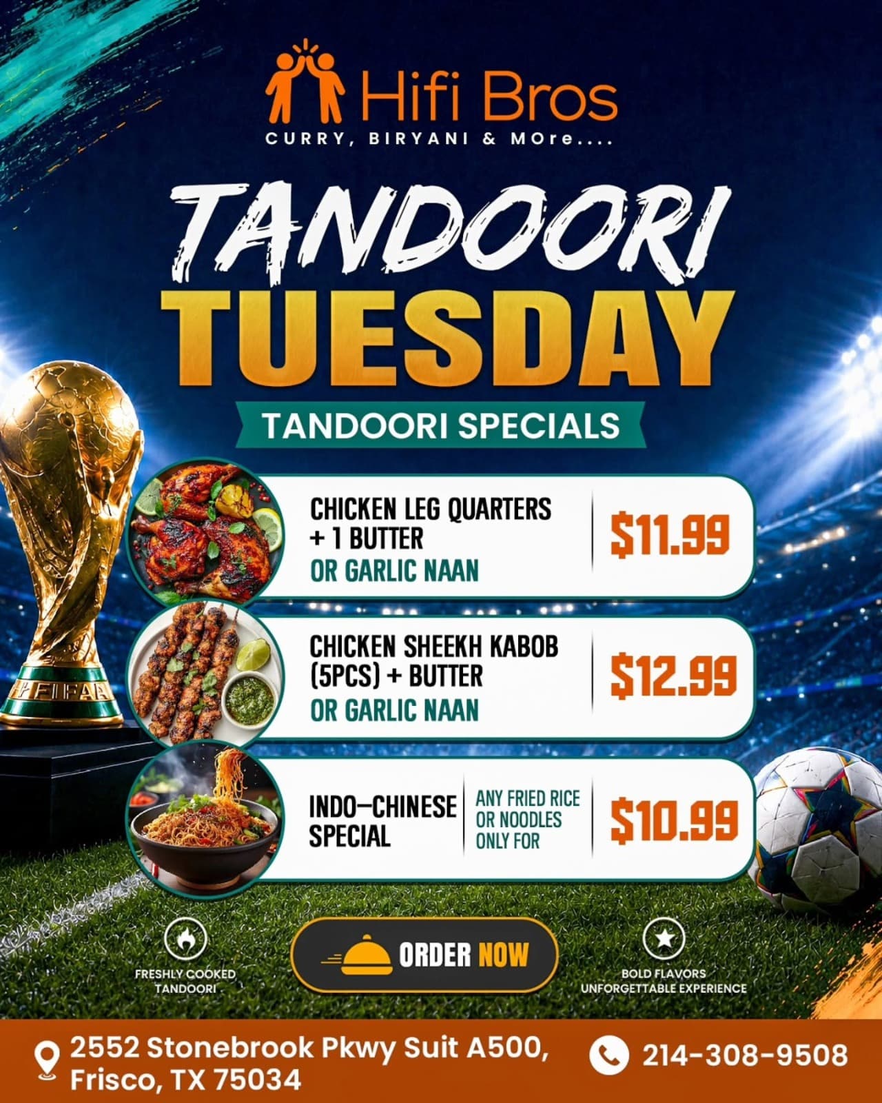 Tandoori Tuesday specials including Chicken Leg Quarters with Butter or Garlic Naan for $11.99, Chicken Sheekh Kabob with Butter or Garlic Naan for $12.99, and Indo-Chinese Fried Rice or Noodles for $10.99.