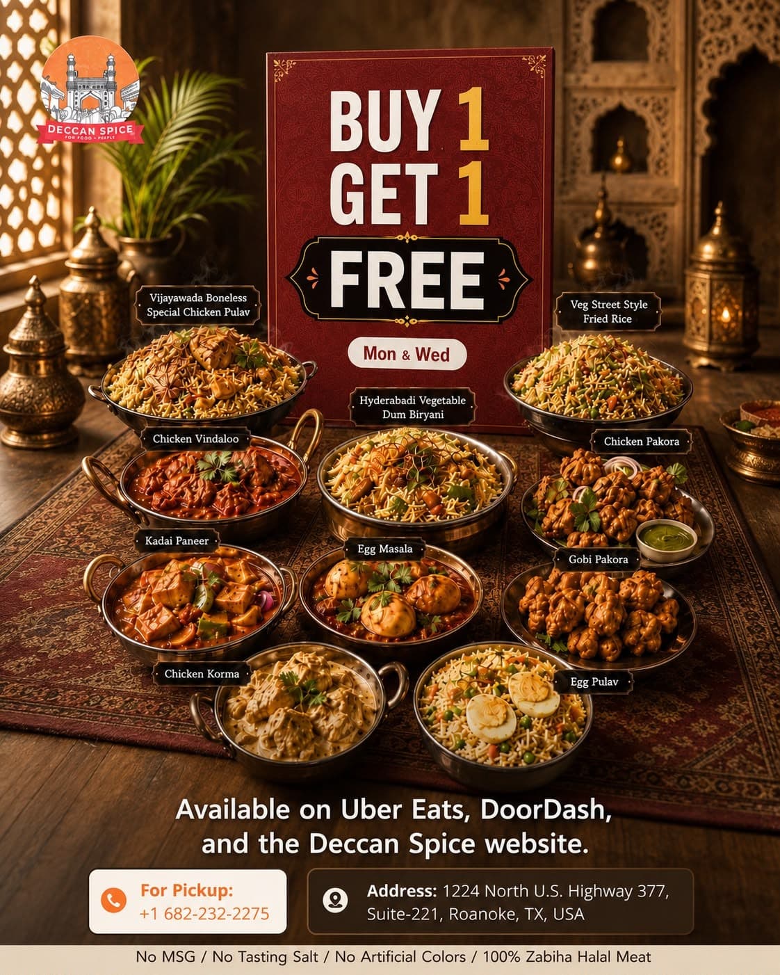 Buy 1 Get 1 Free on Mondays and Wednesdays.