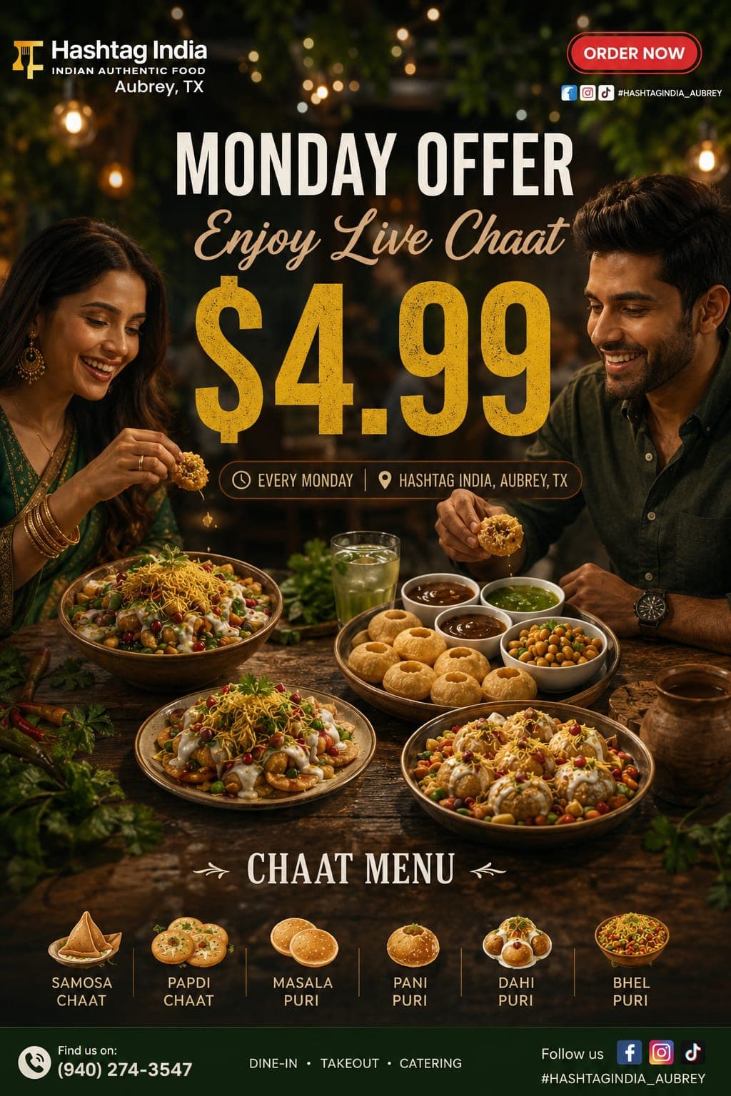 Enjoy Live Chaat for $4.99 every Monday. Menu includes Samosa Chaat, Papdi Chaat, Masala Puri, Pani Puri, Dahi Puri, and Bhel Puri.