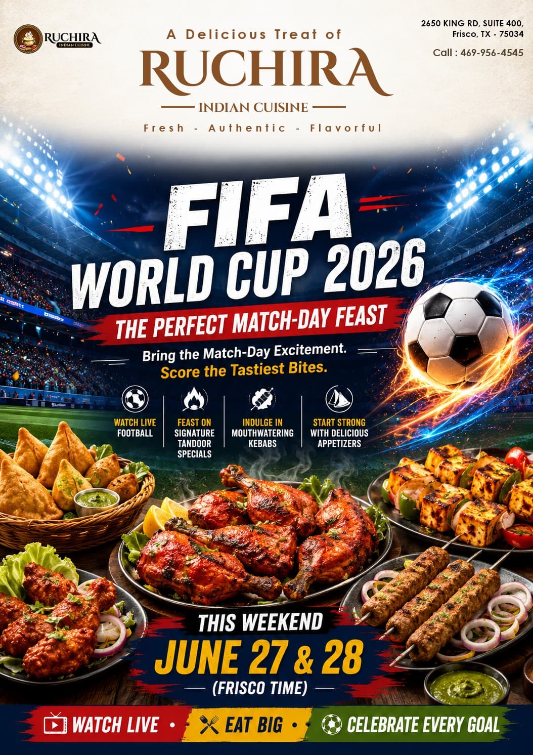 FIFA World Cup 2026 Match-Day Feast featuring Signature Tandoor Specials, Mouthwatering Kebabs, and Appetizers.