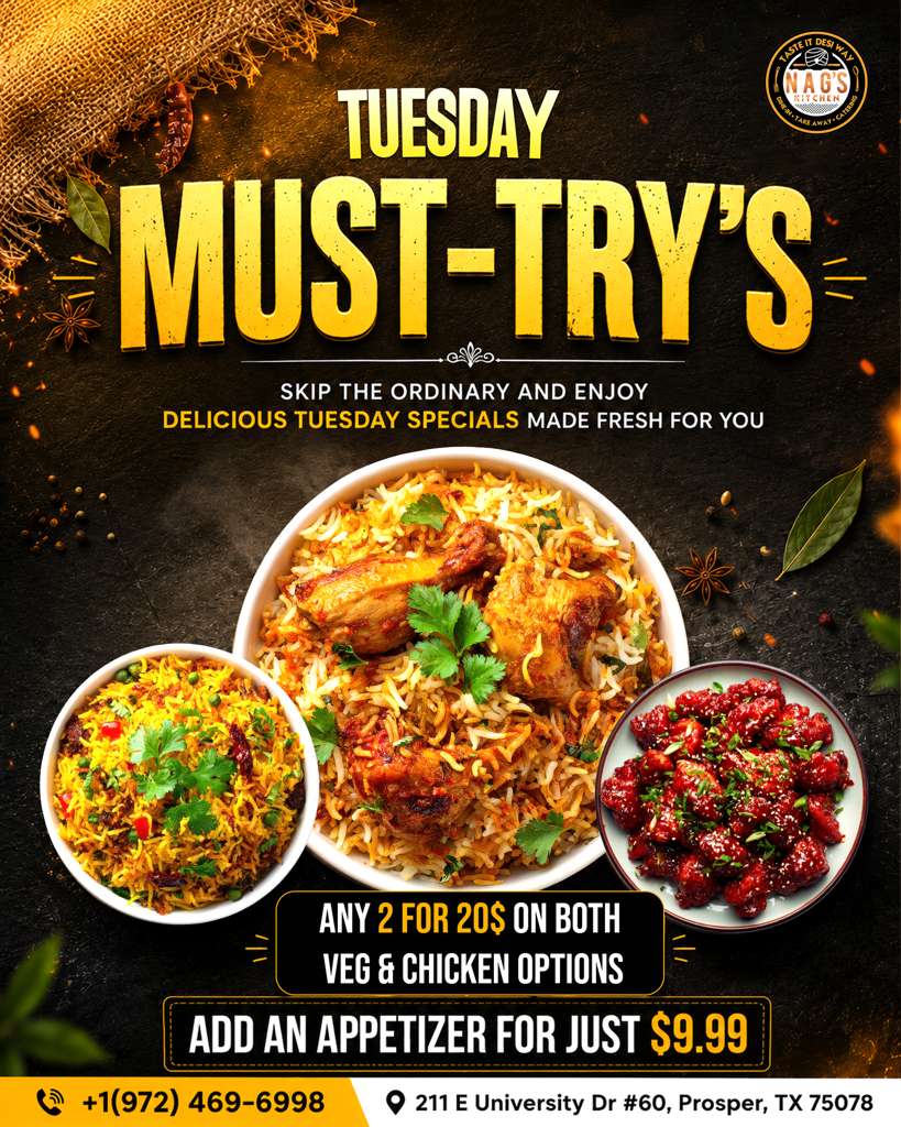 Any 2 for $20 on both Veg & Chicken options. Add an appetizer for just $9.99.