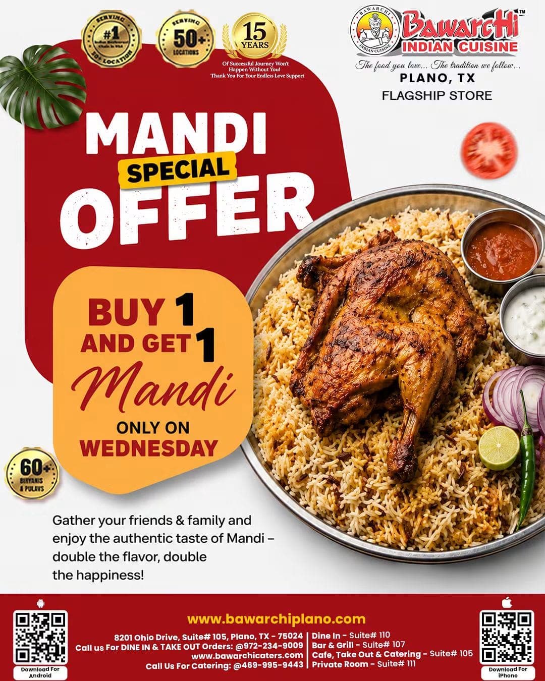 Buy 1 and get 1 Mandi free only on Wednesdays