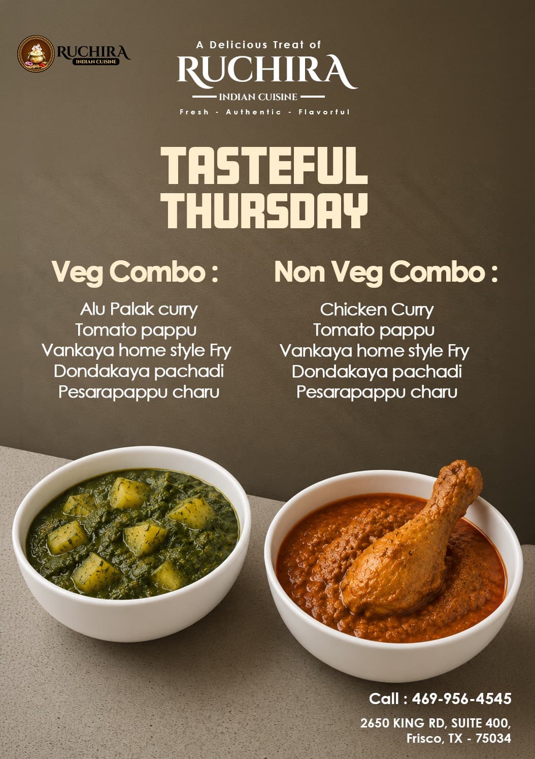 Tasteful Thursday Veg and Non Veg Combos featuring Alu Palak, Chicken Curry, Tomato Pappu, and other traditional sides.