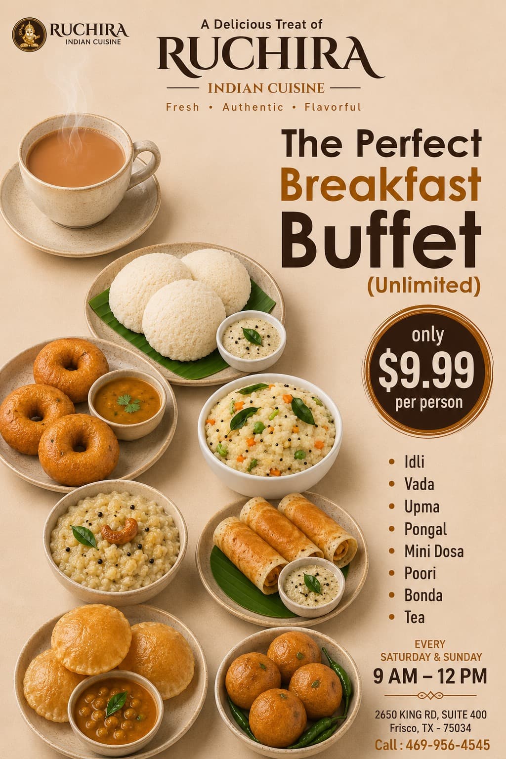 Unlimited Breakfast Buffet for $9.99 per person, featuring Indian tiffin items like Idli, Vada, Upma, Pongal, Mini Dosa, Poori, Bonda, and Tea.