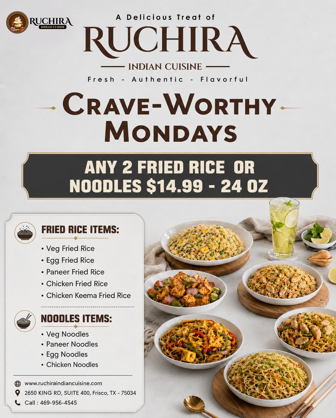 Any 2 Fried Rice or Noodles (24 oz) for $14.99 on Mondays
