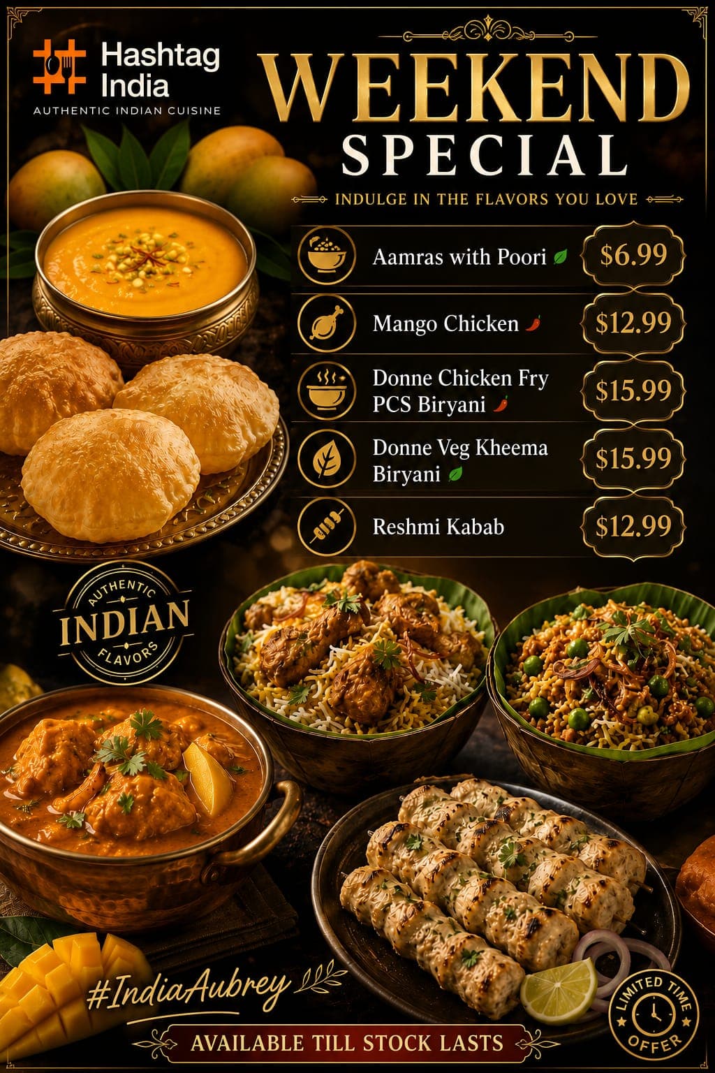 Weekend Special menu featuring Aamras with Poori for $6.99, Mango Chicken for $12.99, Donne Chicken Fry PCS Biryani for $15.99, Donne Veg Kheema Biryani for $15.99, and Reshmi Kabab for $12.99.