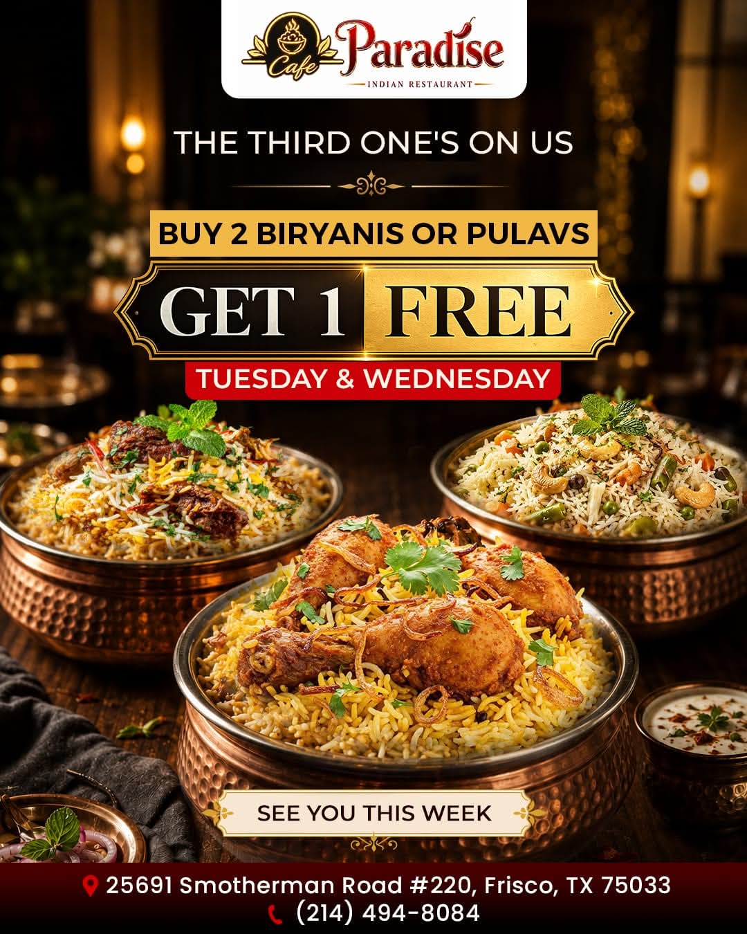 Buy 2 Biryanis or Pulavs, Get 1 Free