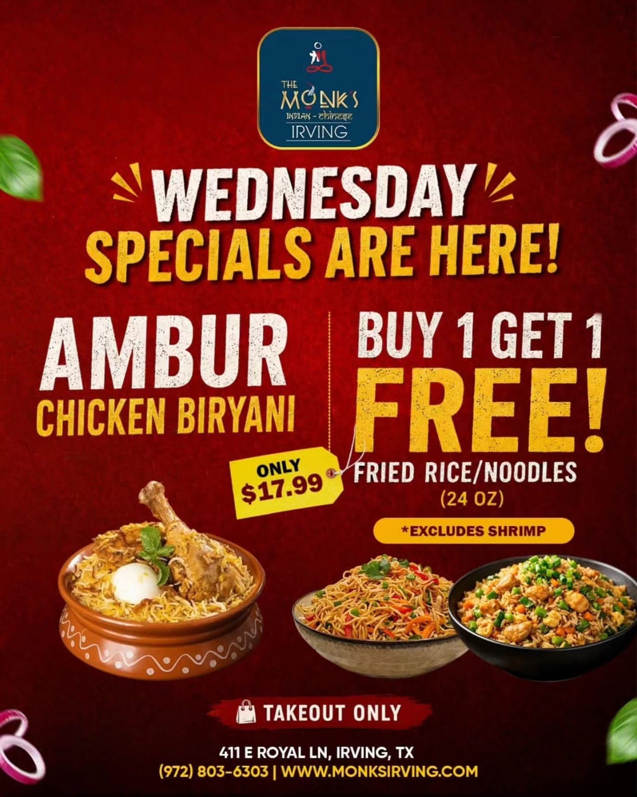 Buy Ambur Chicken Biryani for $17.99 and get 1 Free 24 oz Fried Rice or Noodles. Excludes shrimp. Takeout only.