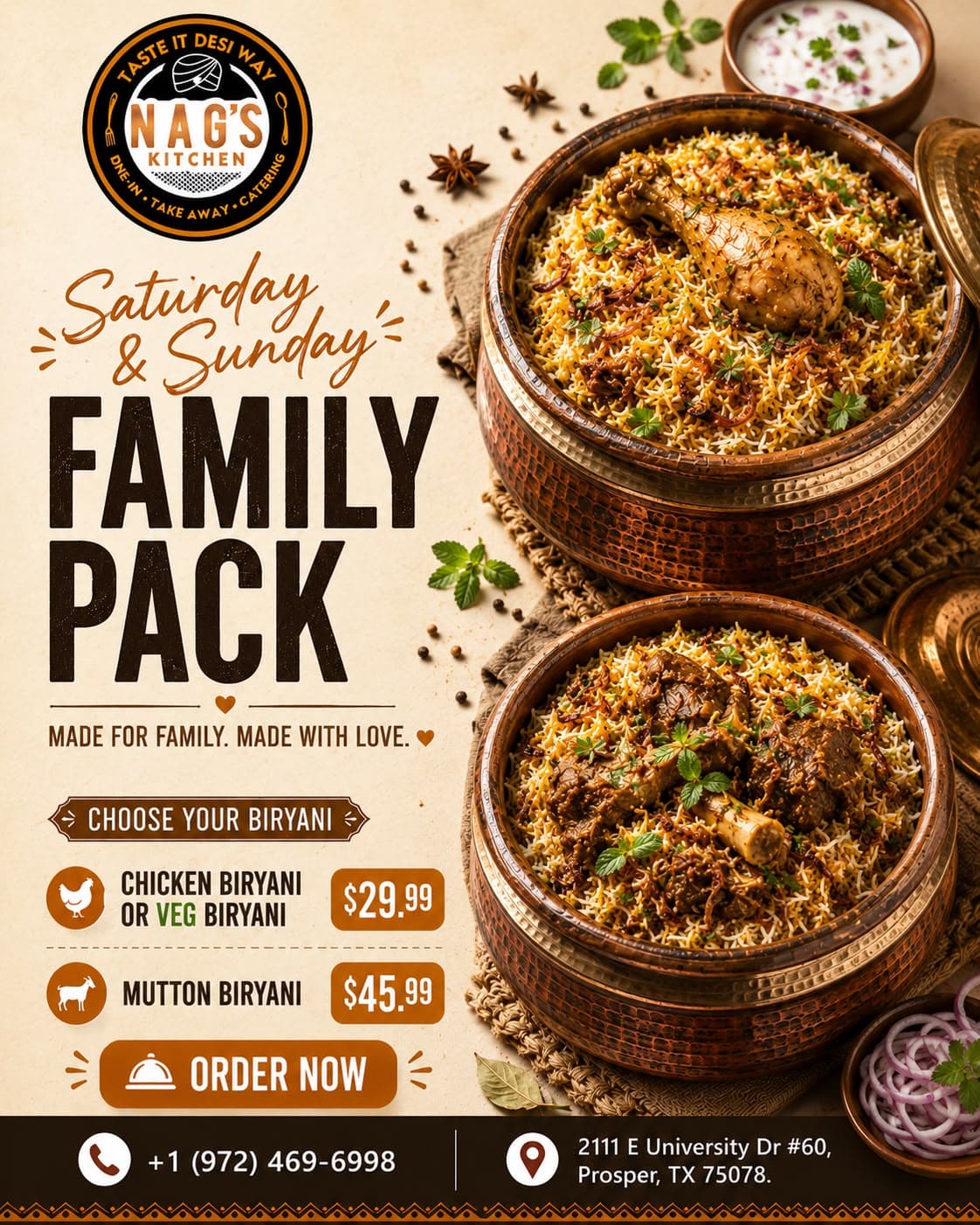 Saturday & Sunday Family Pack: Chicken or Veg Biryani for $29.99, Mutton Biryani for $45.99.