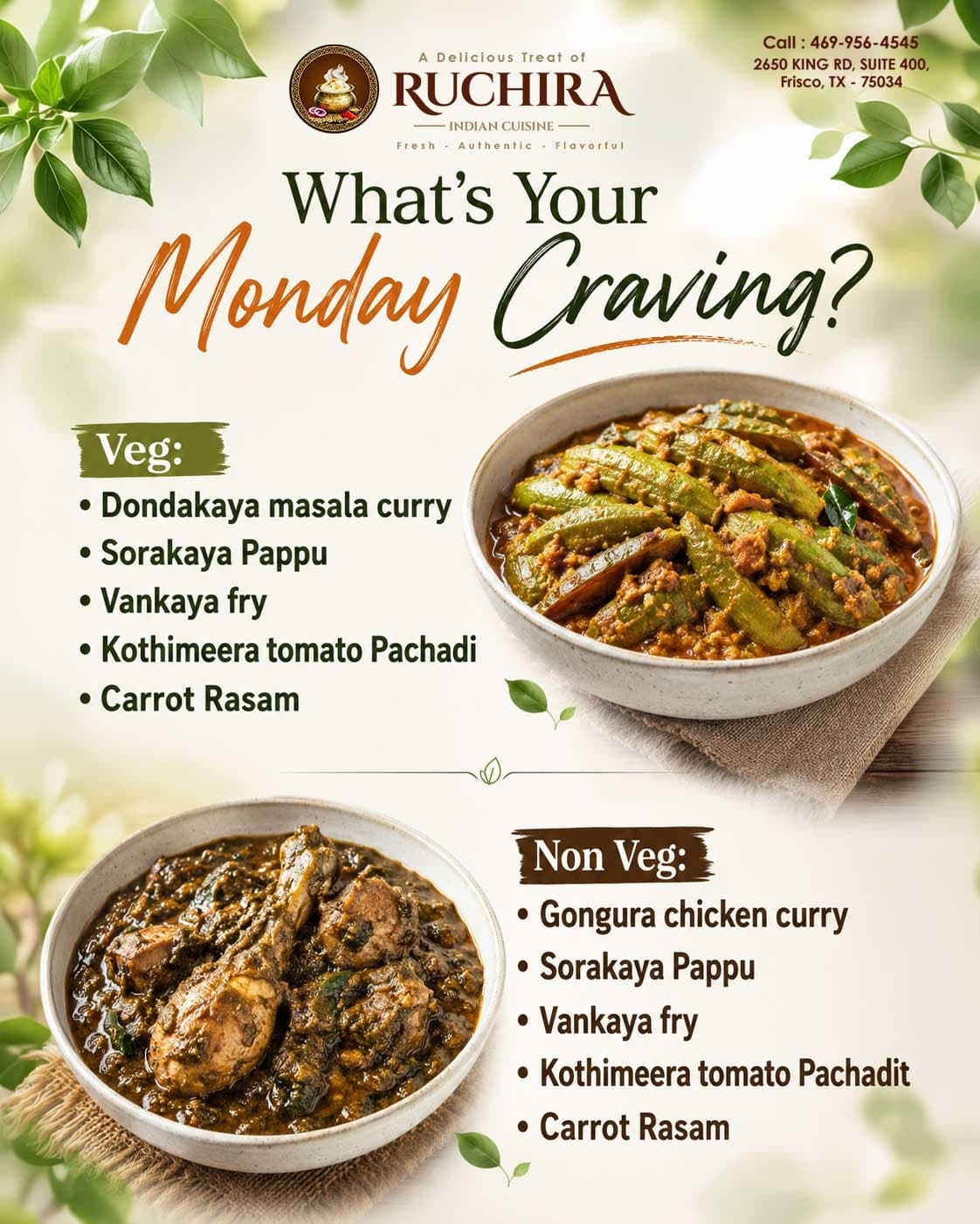 Monday special menu featuring a selection of Veg and Non-Veg items including Dondakaya masala curry, Gongura chicken curry, Sorakaya Pappu, Vankaya fry, Kothimeera tomato Pachadi, and Carrot Rasam.