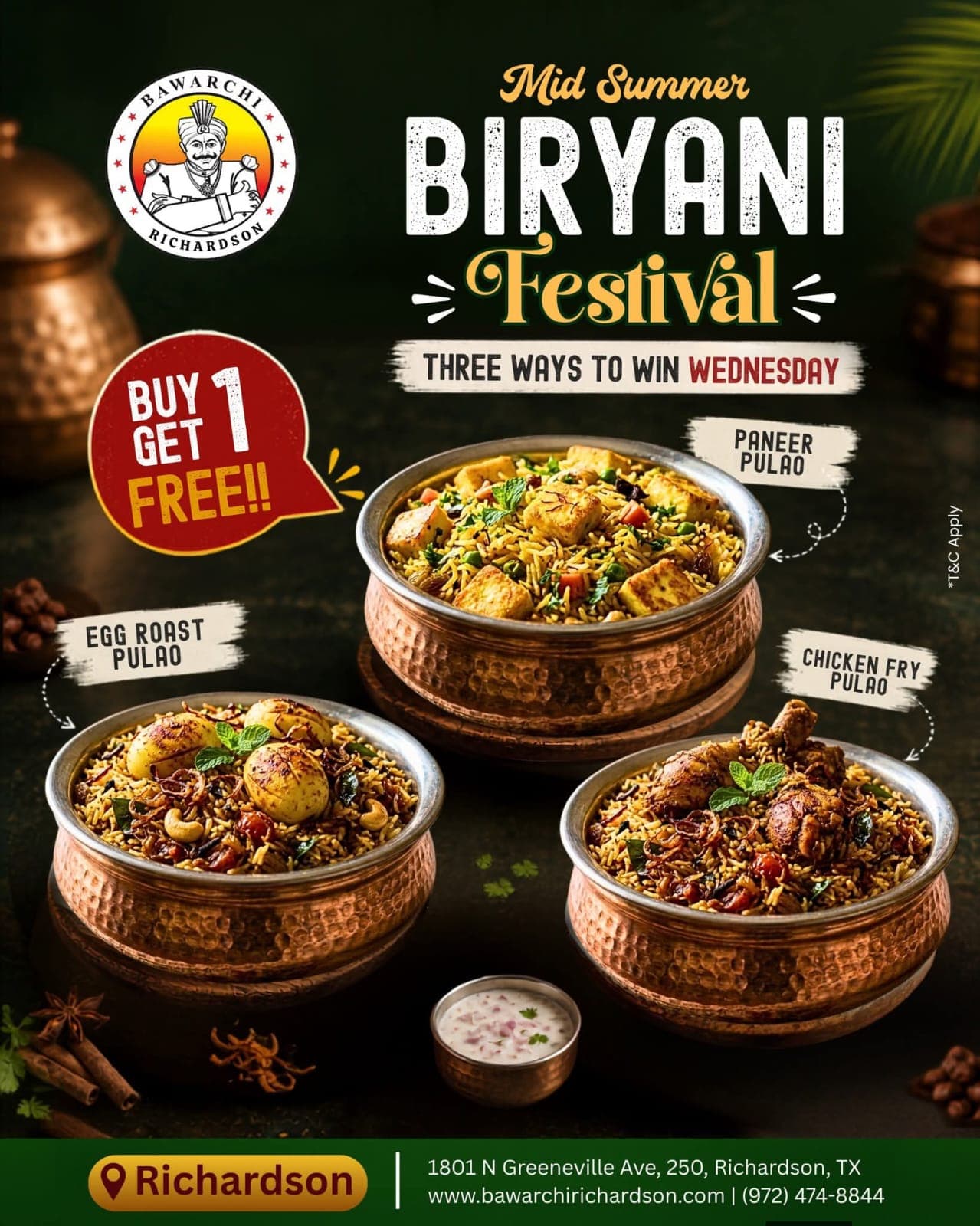 Buy 1 Get 1 Free on Paneer Pulao, Egg Roast Pulao, and Chicken Fry Pulao as part of the Mid Summer Biryani Festival (Three Ways to Win Wednesday).