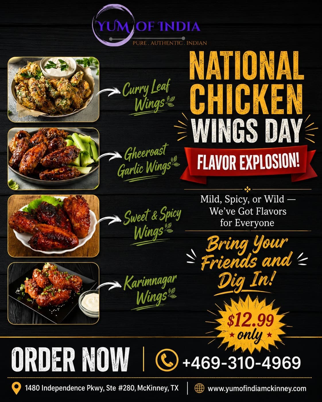 National Chicken Wings Day flavor explosion featuring flavors like Curry Leaf, Gheeroast Garlic, Sweet & Spicy, and Karimnagar Wings for $12.99 only.