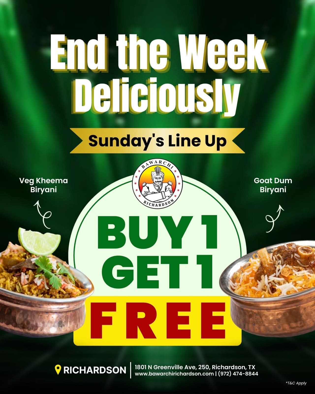Buy 1 Get 1 Free on Veg Kheema Biryani and Goat Dum Biryani on Sundays