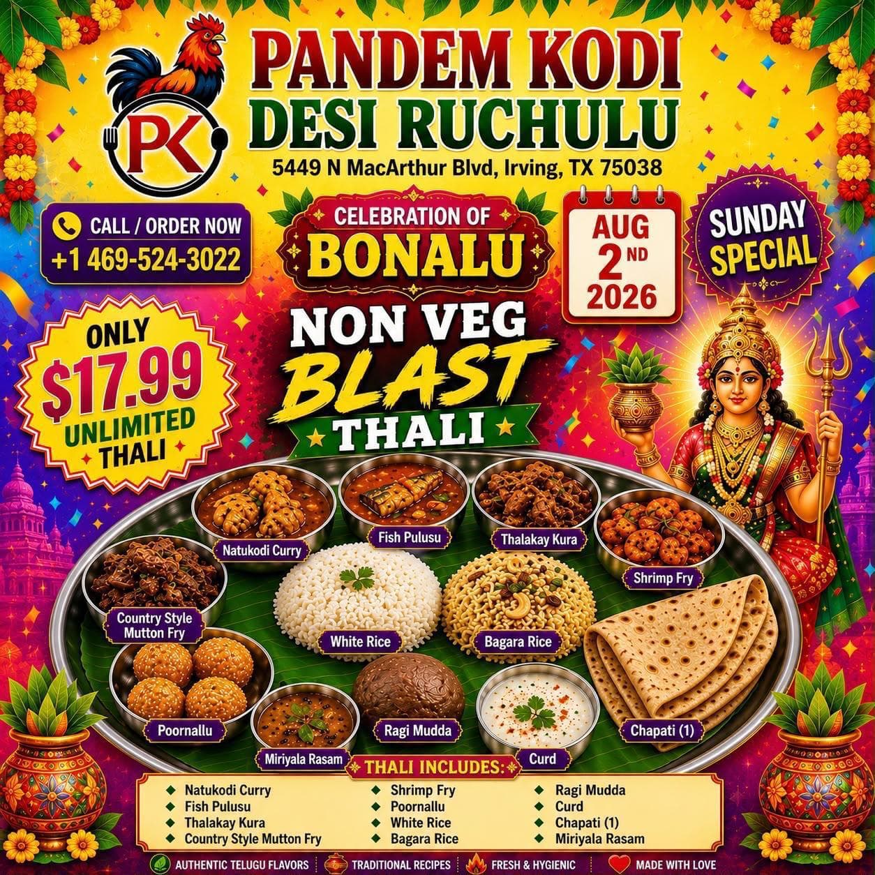 Celebration of Bonalu Non Veg Blast Thali (Unlimited Thali) for $17.99 on Sunday, August 2nd, 2026.