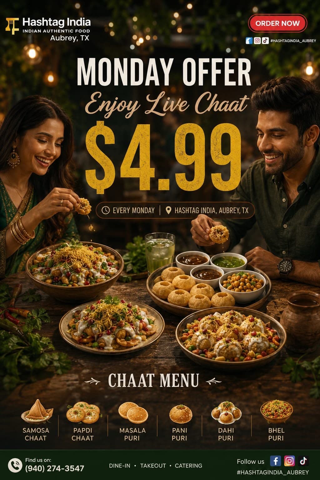 Enjoy Live Chaat for $4.99 every Monday