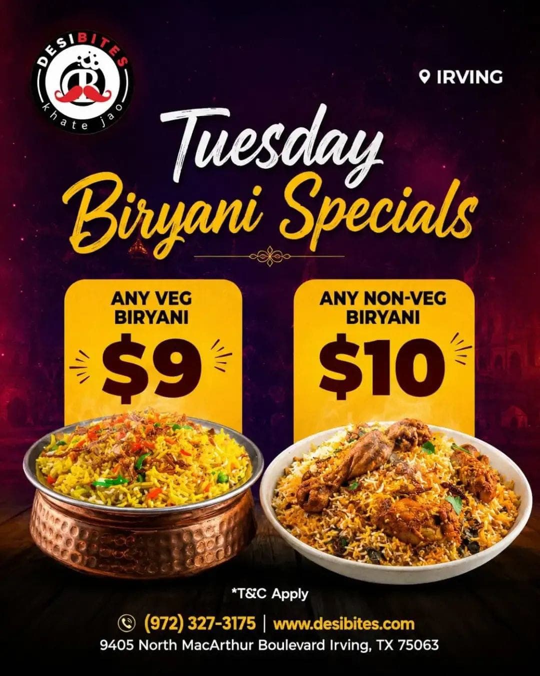 Tuesday Biryani Specials: Any Veg Biryani for $9 and Any Non-Veg Biryani for $10