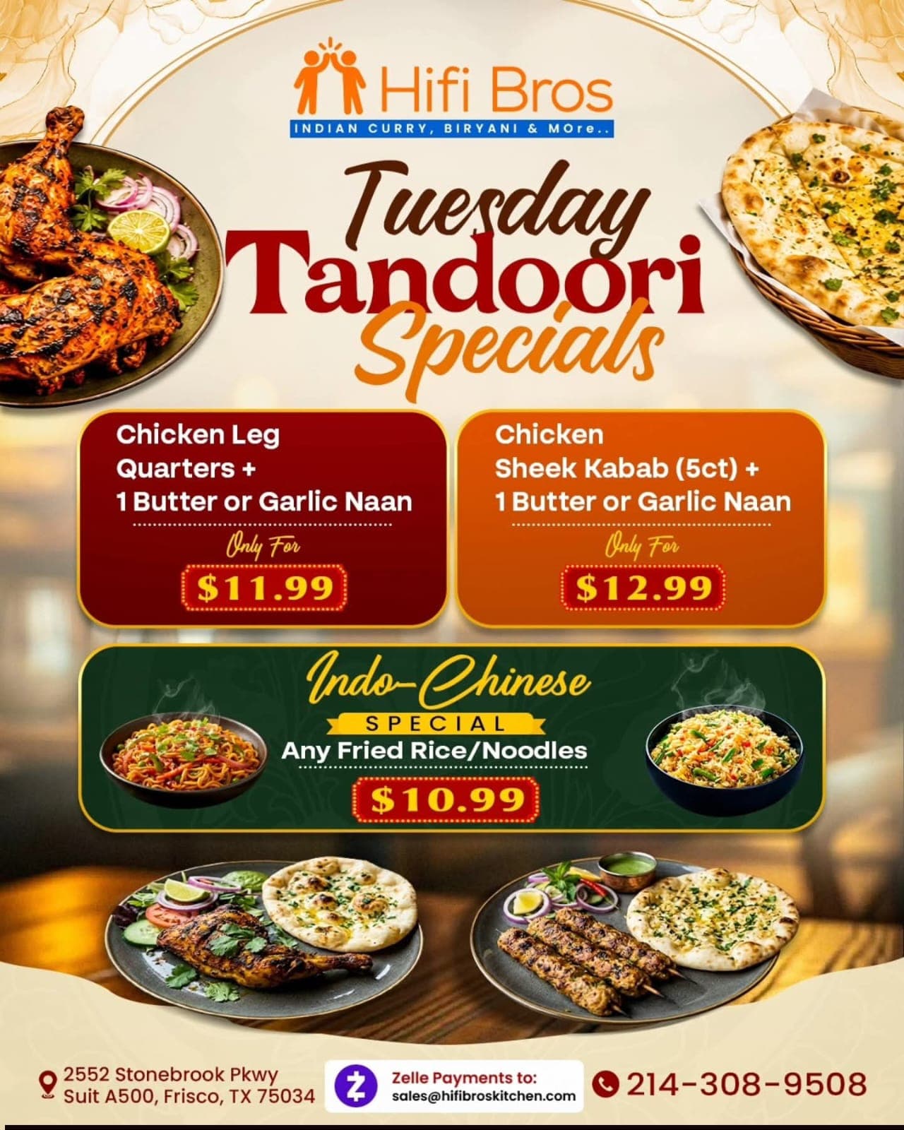 Tuesday Tandoori & Indo-Chinese Specials: Chicken Leg Quarters + 1 Butter or Garlic Naan for $11.99, 5ct Chicken Sheek Kabab + 1 Butter or Garlic Naan for $12.99, and Any Fried Rice/Noodles for $10.99.