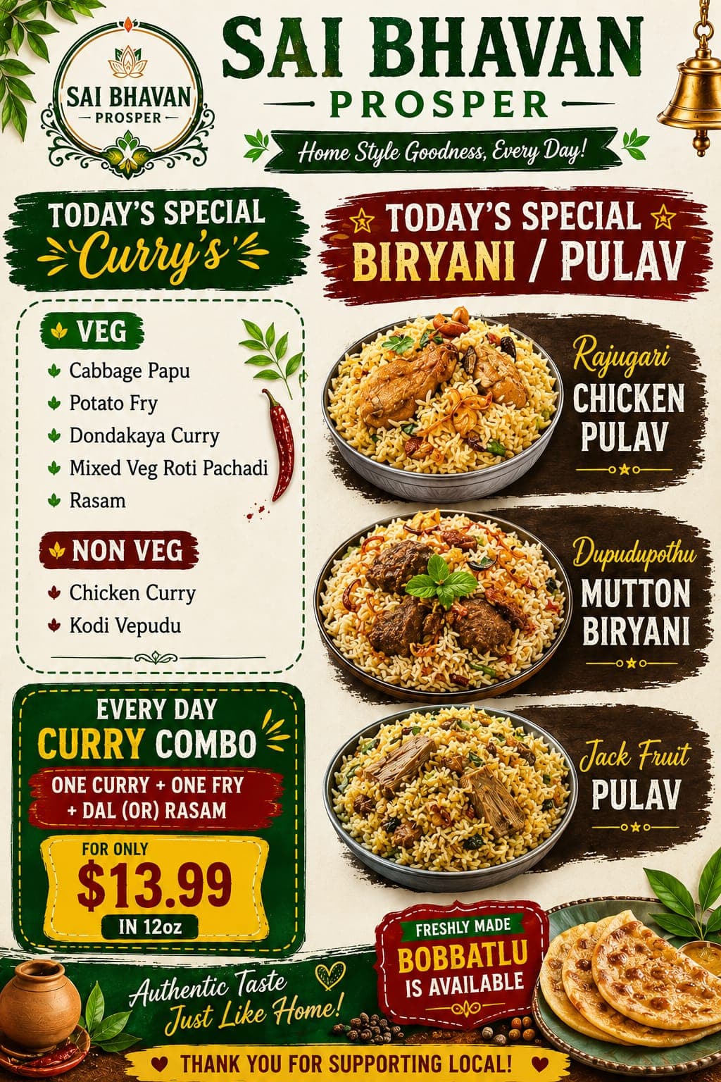 Every Day Curry Combo (One Curry + One Fry + Dal or Rasam in 12oz) for $13.99. Also features Today's Special Biryani, Pulav, and freshly made Bobbatlu.