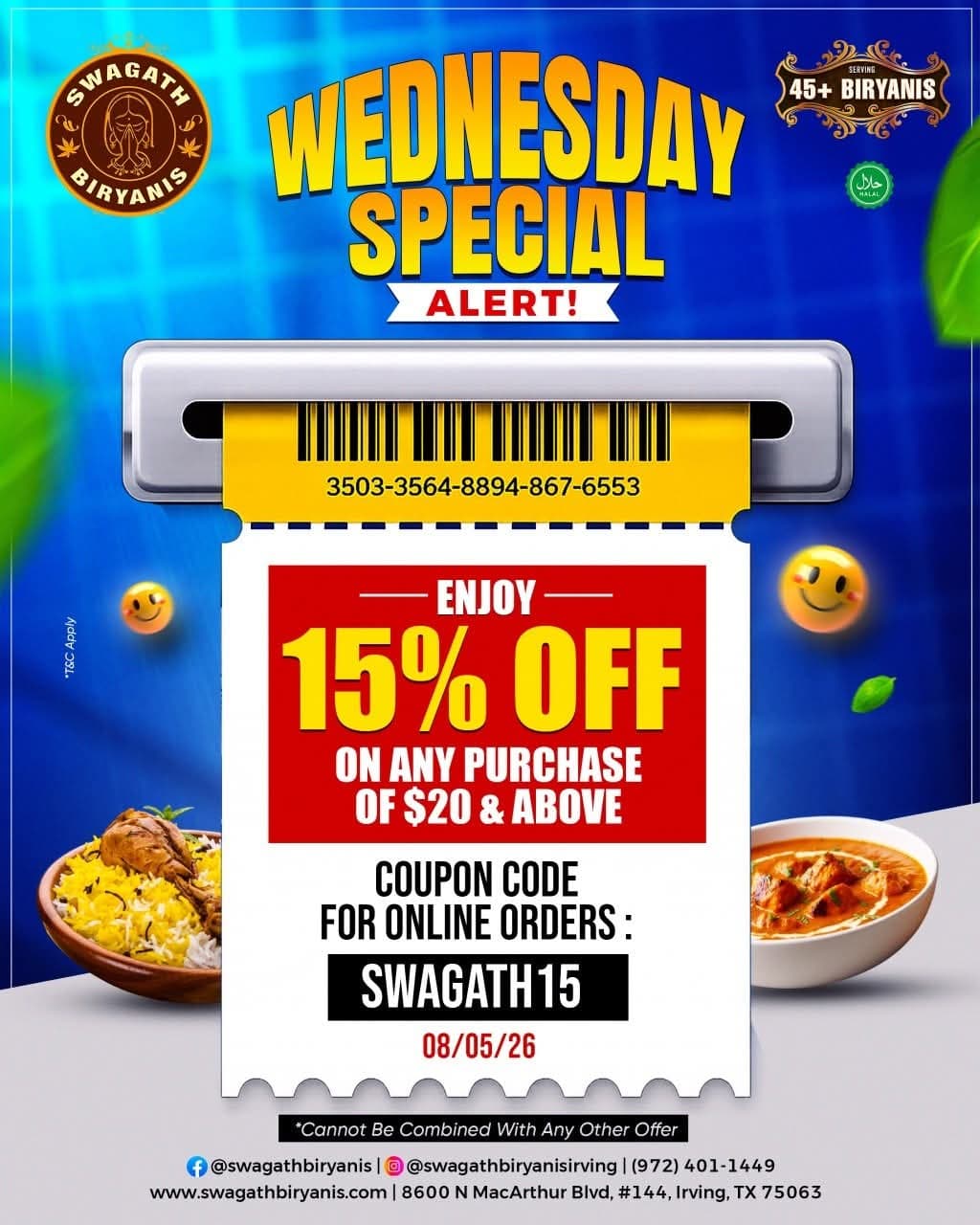 Enjoy 15% OFF on any purchase of $20 & above with coupon code SWAGATH15 for online orders.