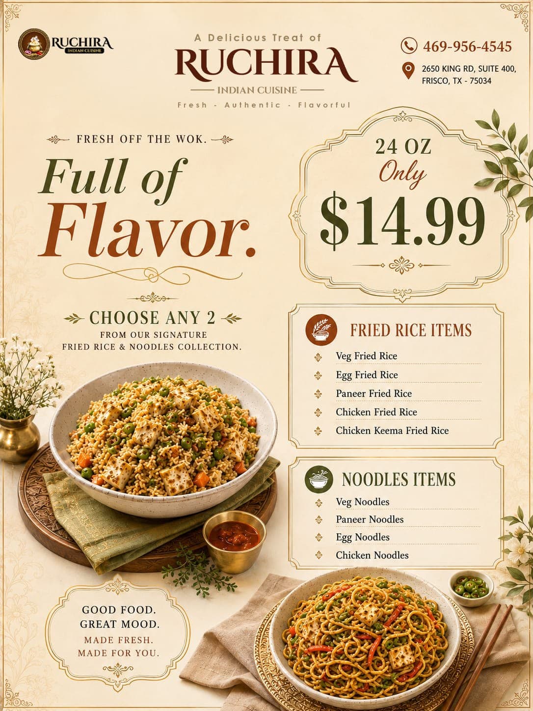 Choose any 2 items from the signature fried rice & noodles collection (24 oz total) for $14.99.