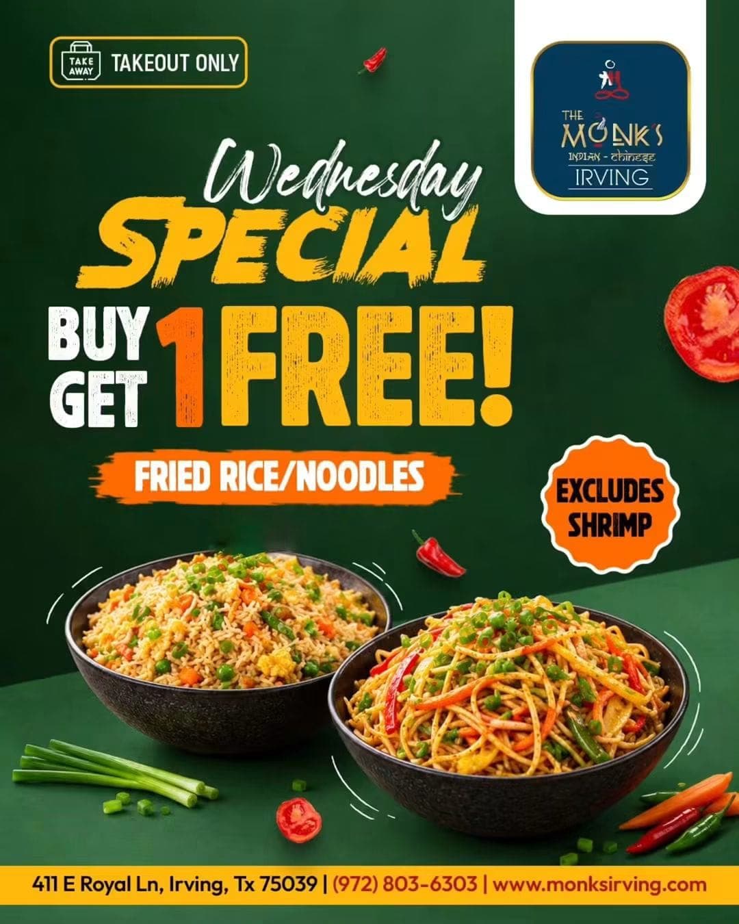 Wednesday Special: Buy 1 Get 1 Free Fried Rice or Noodles (Takeout Only, Excludes Shrimp)