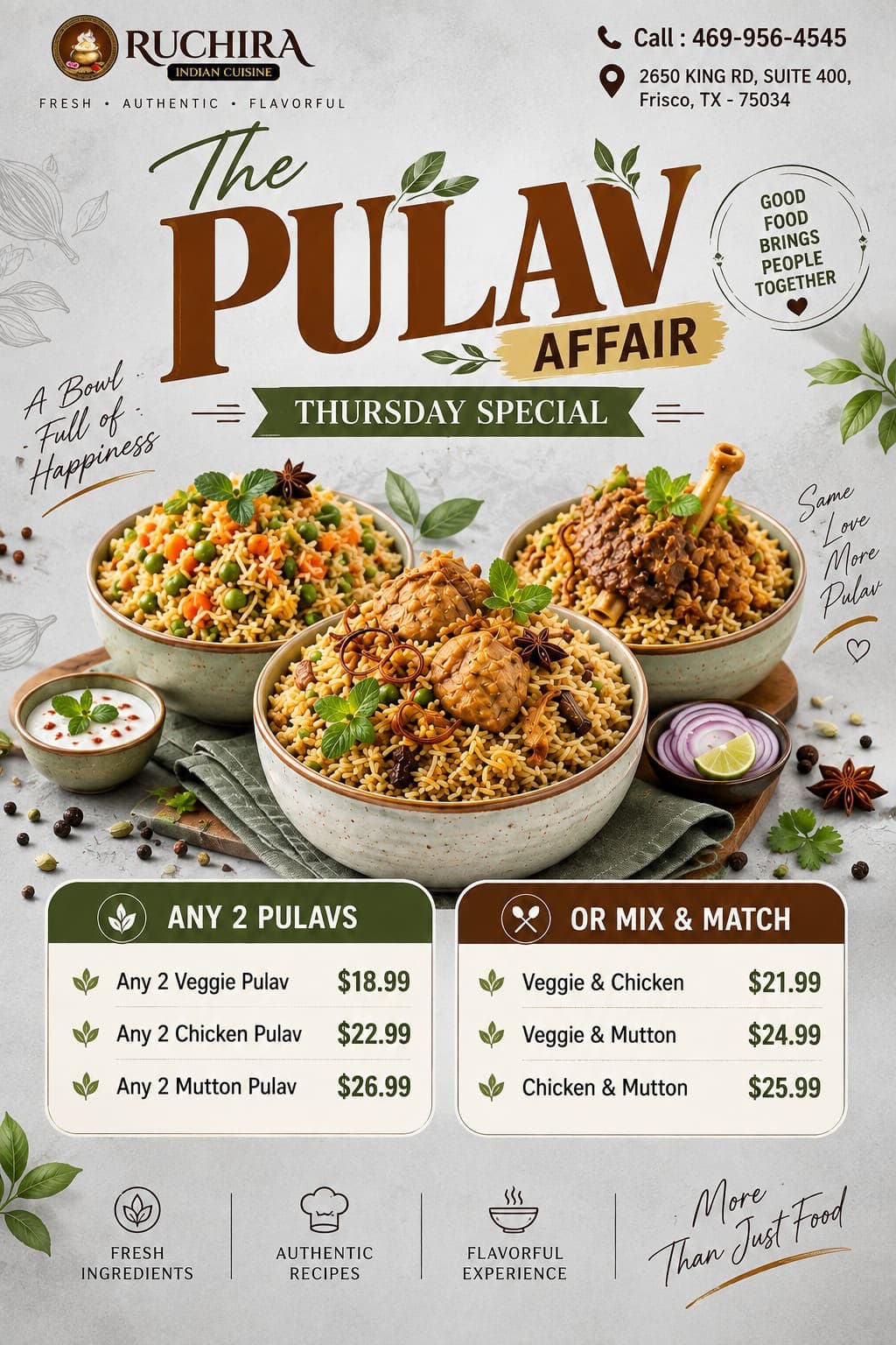 Thursday Special 'The Pulav Affair': Get Any 2 Pulavs (Veggie, Chicken, or Mutton) or Mix & Match options starting at $18.99.