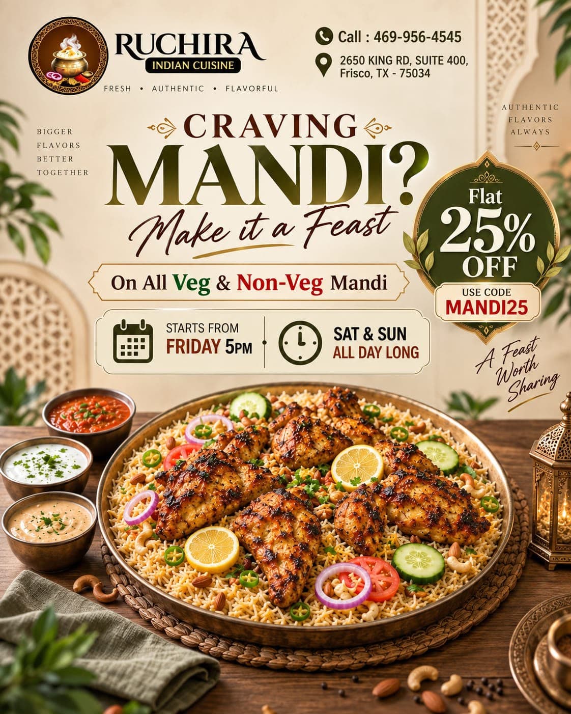 Flat 25% OFF on All Veg & Non-Veg Mandi. Use code MANDI25. Starts from Friday 5PM, and Sat & Sun All Day Long.