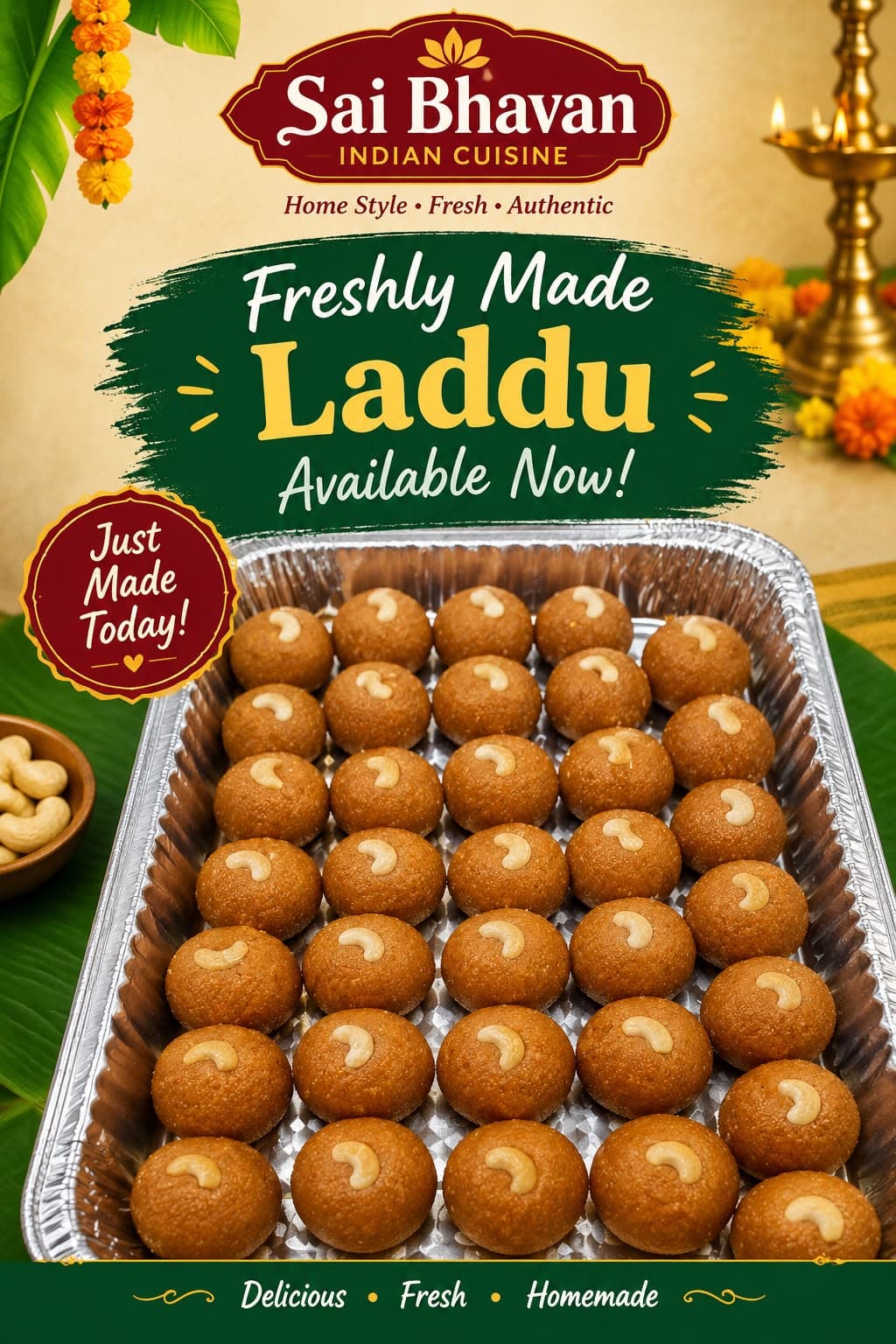 Freshly made, homemade-style laddus topped with cashews available daily.