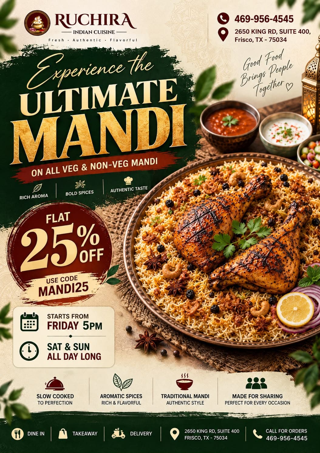 Flat 25% off on all Veg & Non-Veg Mandi. Use code MANDI25. Starts Friday from 5PM, Saturday & Sunday all day long.