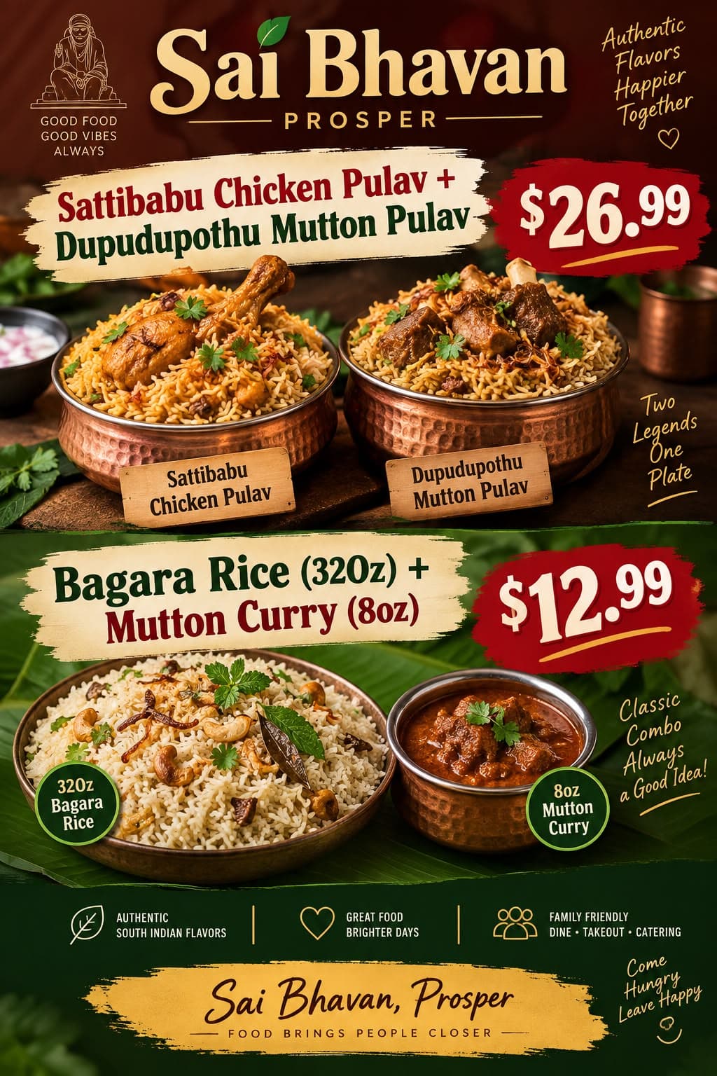 Sattibabu Chicken Pulav + Dupudupothu Mutton Pulav for $26.99; Bagara Rice (32oz) + Mutton Curry (8oz) for $12.99