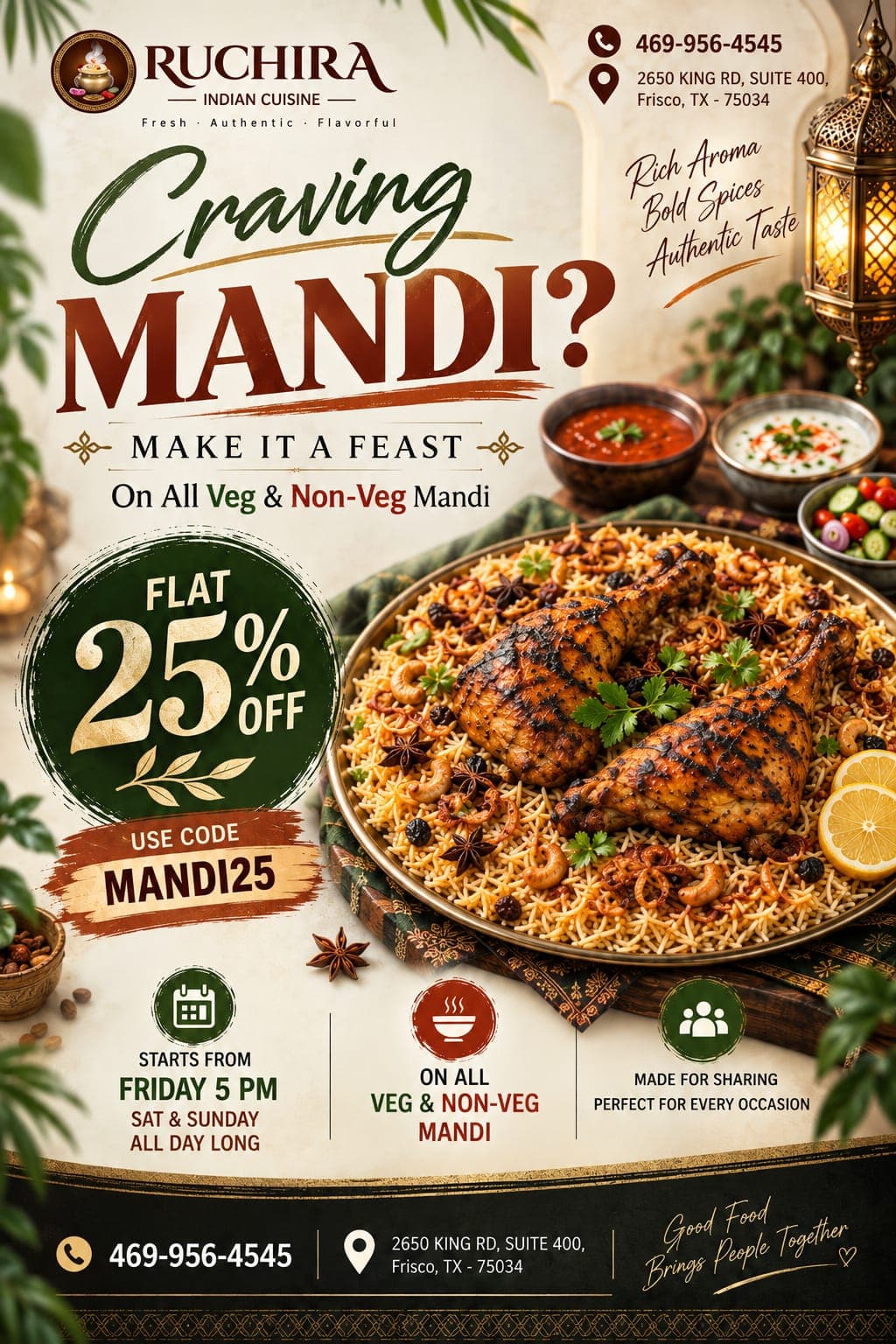 Flat 25% off on all Veg & Non-Veg Mandi. Use code MANDI25. Valid Friday starting at 5 PM, and all day Saturday & Sunday.