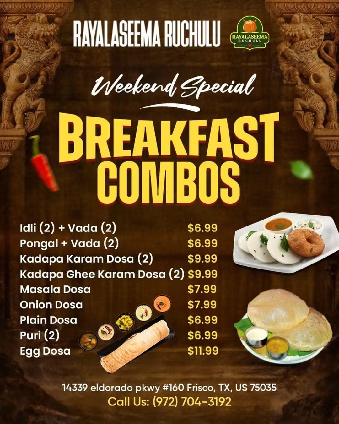 Weekend Special Breakfast Combos with prices starting at $6.99 including Dosa, Idli, Vada, Pongal, and Puri.