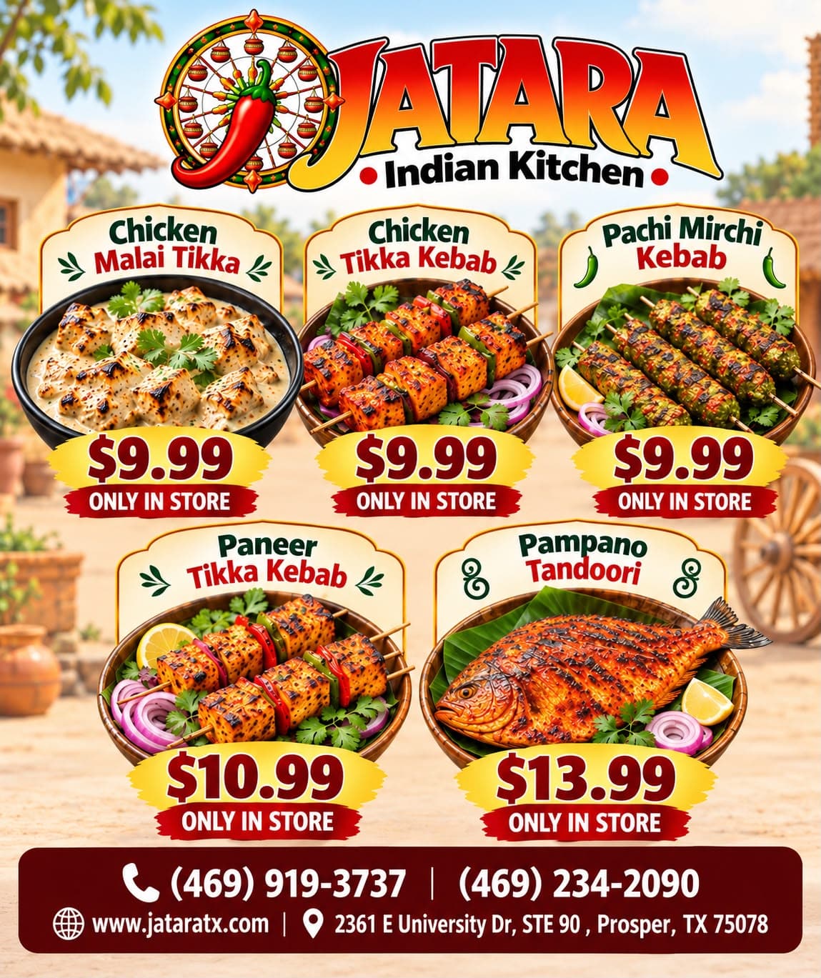 Special in-store pricing on select items: Chicken Malai Tikka, Chicken Tikka Kebab, Pachi Mirchi Kebab for $9.99, Paneer Tikka Kebab for $10.99, and Pampano Tandoori for $13.99.