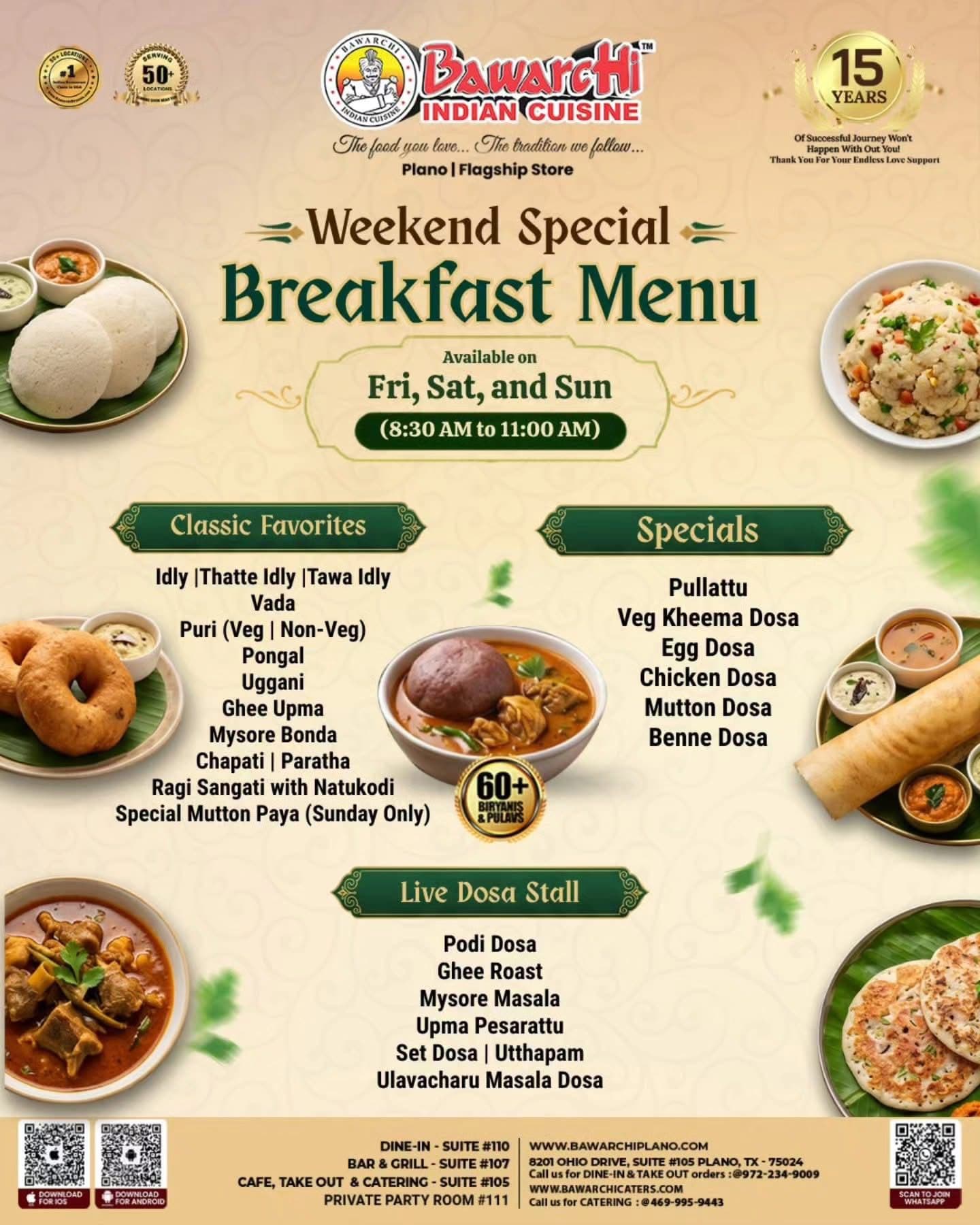 Weekend Special Breakfast Menu available Friday, Saturday, and Sunday from 8:30 AM to 11:00 AM featuring Classic Favorites, Specials, Live Dosa Stall, and 60+ Biryanis & Pulavs