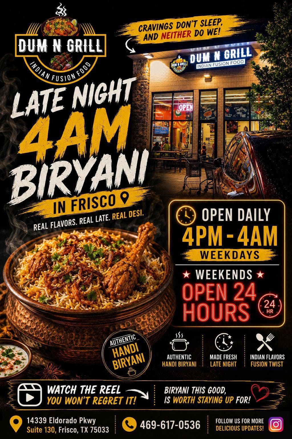 Late Night 4AM Biryani - Authentic Handi Biryani available late night. Open daily 4PM-4AM weekdays, 24 hours on weekends.