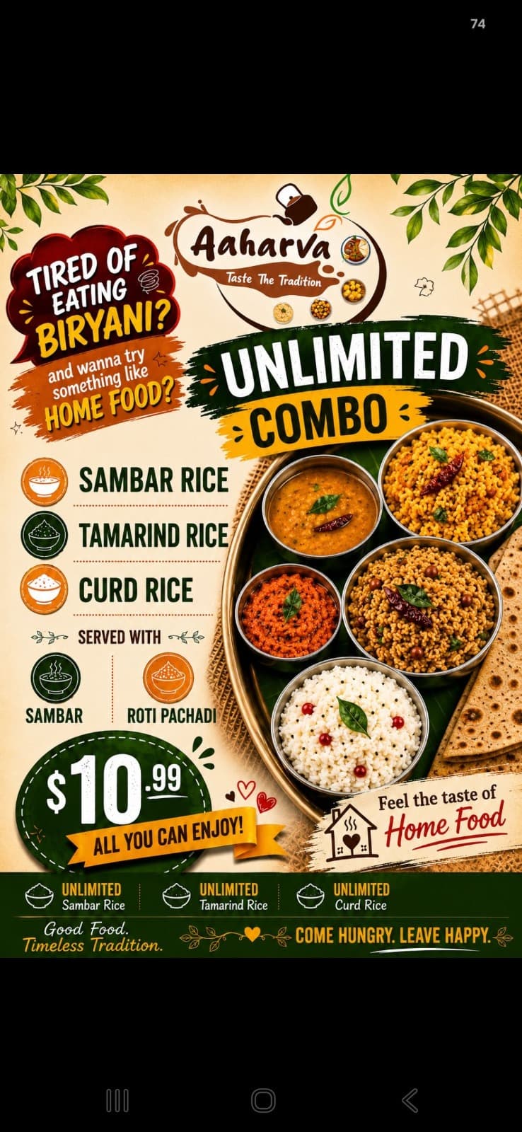 Unlimited Combo for $10.99 featuring Unlimited Sambar Rice, Unlimited Tamarind Rice, and Unlimited Curd Rice served with Sambar and Roti Pachadi.