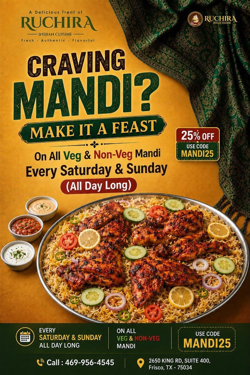 25% OFF On All Veg & Non-Veg Mandi Every Saturday & Sunday All Day Long. Use code: MANDI25