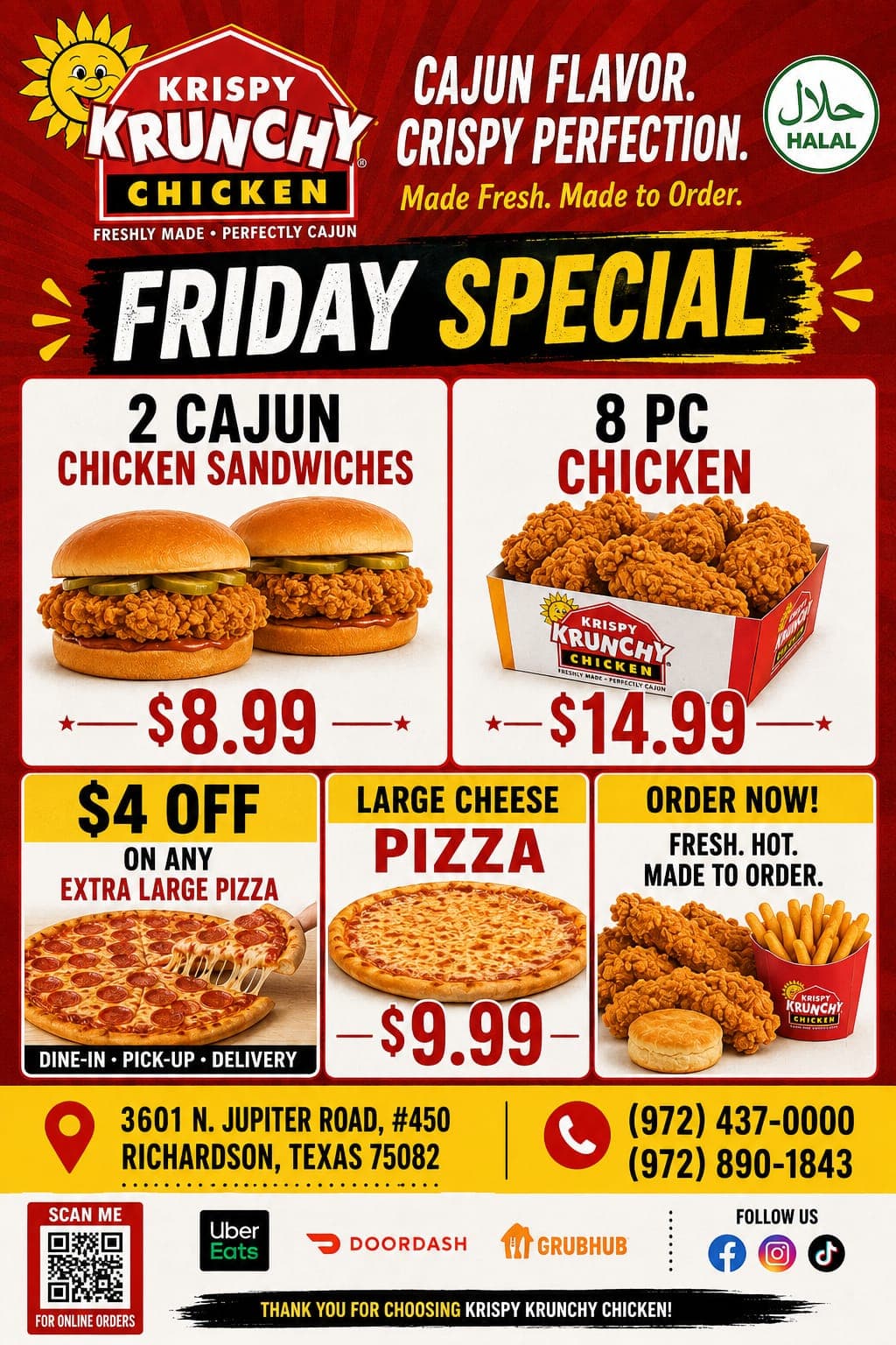 Friday Special: 2 Cajun Chicken Sandwiches for $8.99, 8 Pc Chicken for $14.99, Large Cheese Pizza for $9.99, and $4 Off any Extra Large Pizza.